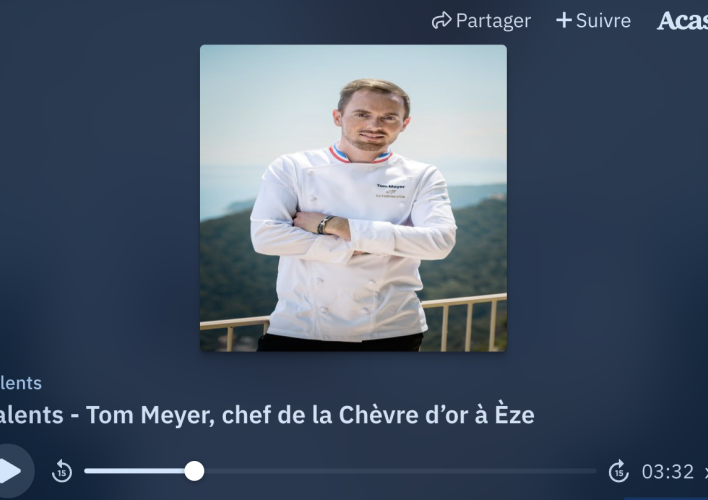 [Podcast] Tom Meyer, chef at La Chèvre d’Or in Èze